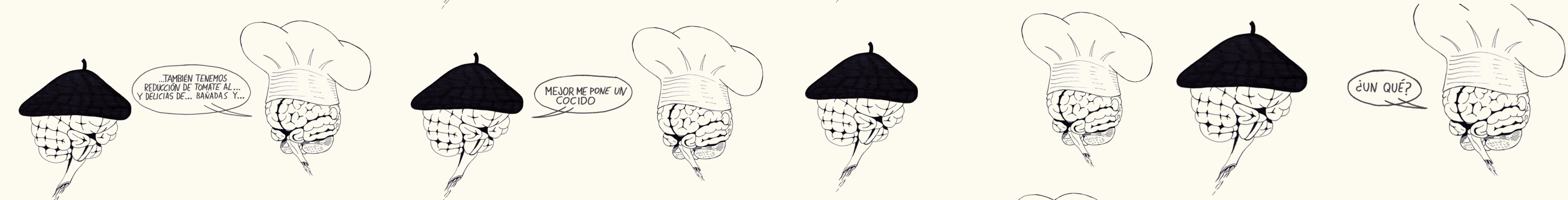 Tira: cerebro con boina vs chef moderno
